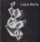 Lajos Barta. Plastiken und Zeichnungen. SIGNIERT
