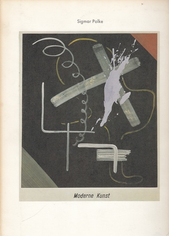 Sigmar Polke. Bilder/ Tücher/ Objekte. Werkauswahl 1962 - 1971