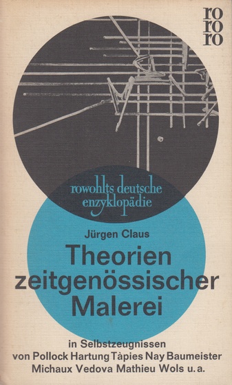 Theorien zeitgenössischer Malerei in Selbstzeugnissen