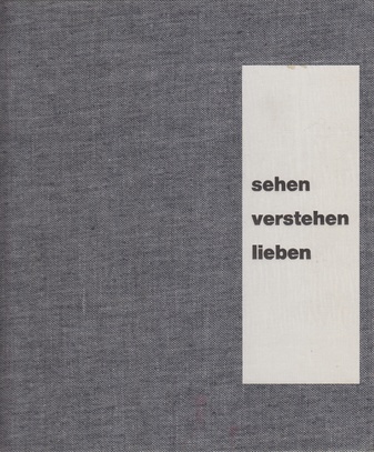 Kurt Kranz. sehen. verstehen. lieben. Drei Schritte in die Kunst