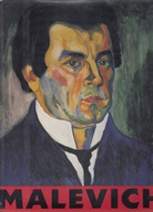 Kazimir Malevich. 1878 - 1935. 