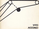 VITO ACCONCI. CATALOGUE OF HEADLINES & IMAGE. STEDELIJK MUSEUM AMSTERDAM, 30.11.1978 - 14.1.1979. Catalogus 647