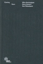 Mira Asriningtyas/ Nora Heidorn/ Kari Rittenbach. Coming Soon