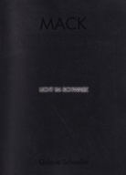 MACK. LICHT IM SCHWARZ