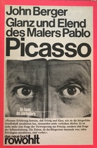 Glanz und Elend des Malers Pablo Picasso