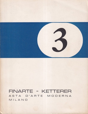 FINARTE - KETTERER # 3. vendita all'asta di opere d'arte moderna MILANO 21-22-23 1962