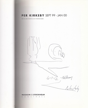 Originalzeichnung von Per Kirkeby in 'SEPT 99 - JAN 00. MAGASIN 3 STOCKHOLM, KUNSTHAL'