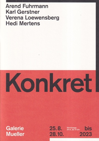 Arend Fuhrmann/ Karl Gerstner/ Verena Loewensberg/ hedi Mertens: Konkret