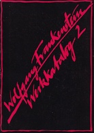 Wolfgang Frankenstein. Werkkatalog 2