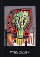PABLO PICASSO - PRINTS AND PHOTOS. Ausgewählte Originalgraphiken des Künstlers Pablo Picasso photographischen Portraits des Künstlers von Edward Quinn gegenübergestellt