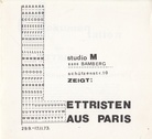 studi M, Bamberg zeigt: LETTRISTEN AUS PARIS
