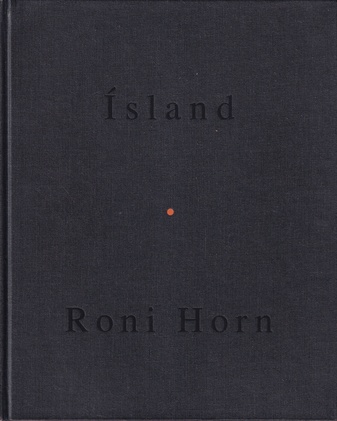 Roni Horn. To Place VII. Arctic Circles [signiert/ signed]