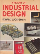 A HISTORY OF INDUSTRIAL DESIGN