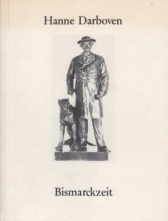 Hanne Darboven. Bismarckzeit