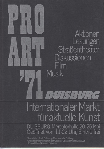 PRO ART '71 Duisburg. Aktionen/ Lesungen/ Straßentheater/ Diskussionen/ Film/ Musik