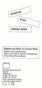 LAWRENCE WEINER. TATSÄCHLICH/ IN FACT [invitation card/ Einladungskarte]