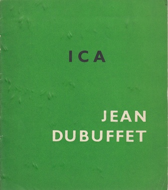 EXHIBITION of PAINTINGS, DRAWINGS, SCULPTURES by Jean DUBUFFET