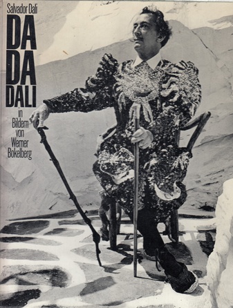 DA DA DALI. Salvador Dali in Bildern von Werner Bokelberg