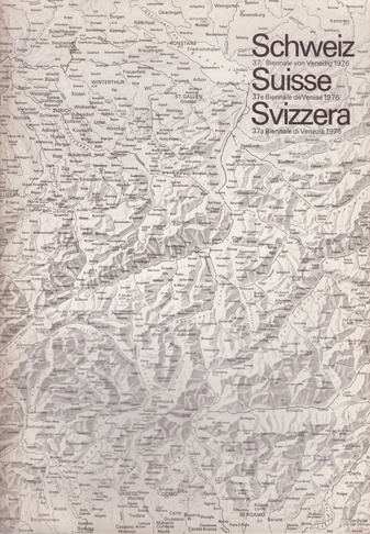 Schweiz. 37. Biennale Venedig 1976 / Suisse. 37e Biennale de Venise 1976 / Svizzera. 37a Biennale die Venezia 1976