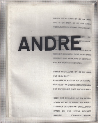 Carl Andre. (a man climbs a mountain because it is there / a man makes a work of art because it is not there). Städtisches Museum Mönchengladbach, 18. Oktober bis 15. Dezember 1968. [Katalog-Kassette]