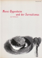 Meret Oppenheim und der Surrealismus