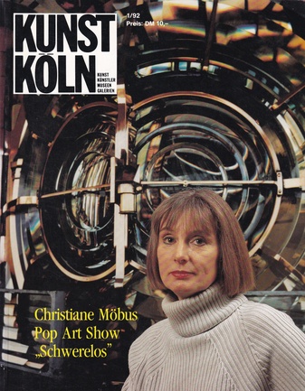 KUNST KÖLN 1/ 92. Christiane Möbus/ Pop Art Show/ 'Schwerelos'