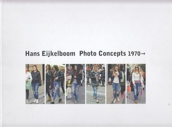 Hans Eijkelboom. Photo Concepts 1970 ->