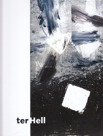 ter Hell. werke aus der sammlung Böckmann. Weserburg Museum für moderne Kunst, Bremen, 2015/ 2016