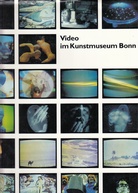 Video im Kunstmuseum Bonn. die Sammlung