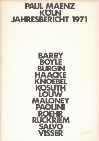 Paul Maenz. Köln. Jahresbericht 1971