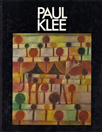 PAUL KLEE. Das Werk der Jahre 1919 - 1933. Gemälde, Handzeichnungen, Druckgraphik