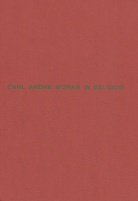 Carl Andre works in Belgium