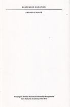 Andreas Bunte. SUSPENDED DURATION