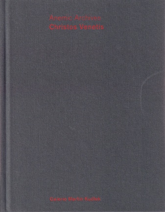 CHristos Venetis. Anemic Archives
