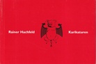Rainer Hachfeld. Karikaturen