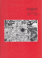 Kunst in Deutschland. 1945 - 1995. Beitrag deutscher Künstler aus Mittel- und Osteuropa. Museum Ostdeutsche Galerie 