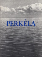 Überfahrt - Perkela