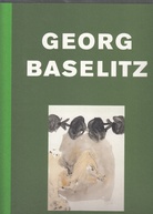 Georg Baselitz. Two Sculptures and Watercolors