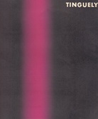 mobilia. Saertryk/ Special edition/ Edition Speciale/ Sonderausgabe: TINGUELY