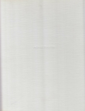 Agnes Martin. Paintings and Writings