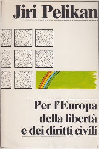 PER L'EUROPA DELLA LIBERTA E DEI DIRITTI CIVILI