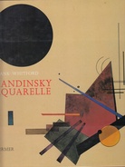Kandinsky Aquarelle und andere Arbeiten auf Papier