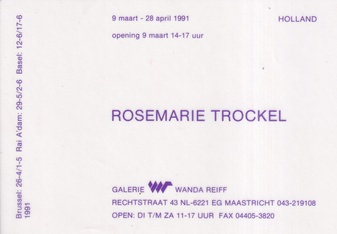 ROSEMARIE TROCKEL. 9 maart - 28 april 1991, Galerie Wanda Reiff Maastricht [invitation card/ Einladungskarte]