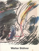 Walter Stöhrer. Eine Einführung in sein Werk und Schaffen von Annette Meyer zu Eissen, Kunsthalle Bremen