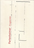 Partenheimer. Fragmente. Arbeiten auf Papier 1981 bis 1998