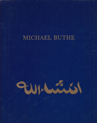 Michael Buthe. Museum van Hedendaagse Kunst, Gent, 10 Maart - 29 April 1984.