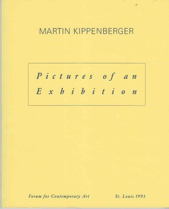 Martin Kippenberger. Pictures of an Exhibition