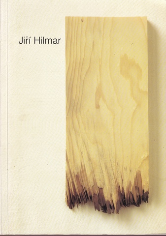 Jiri Hilmar. 7. November - 6. Dezember 1987 Museum Bochum; 2. - 28. Februar Städtische Galerie Schloss Oberhausen; 22. März - 23. April 1988 Paris Art Center. [signiert, mit Zeichnung]