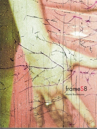Martin Bruckmanns. frame/S 8
