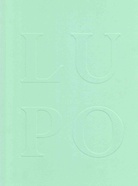 Natascha Schmitten/ Vivian Greven. Lupo 